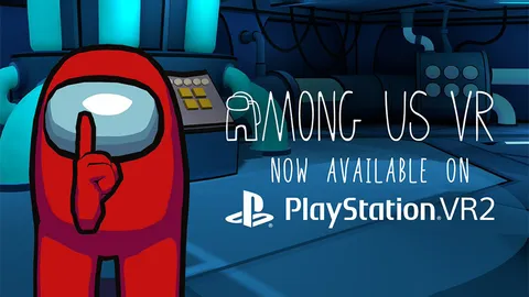 نسخه واقعیت‌ مجازی بازی Among Us VR برای کاربران PS VR2 منتشر شد