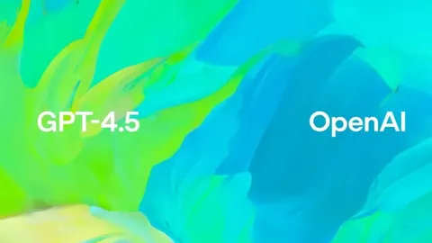 OpenAI از GPT-4.5 رونمایی کرد: جهشی بزرگ در هوش مصنوعی